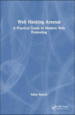 Web Hacking Arsenal