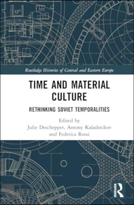 Time and Material Culture