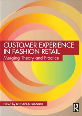 Customer Experience in Fashion Retailing