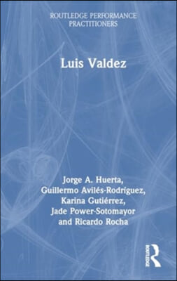 Luis Valdez