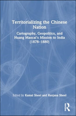 Territorializing the Chinese Nation-State