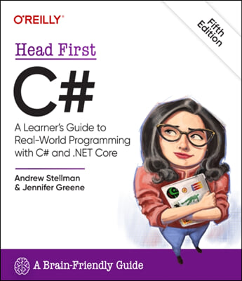 Head First C#: A Learner's Guide to Real-World Programming with C# and .Net