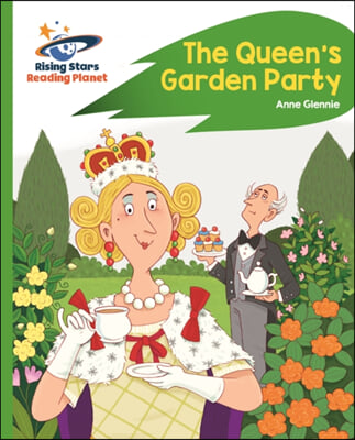 Reading Planet - The Queen's Garden Party - Green: Rocket  Phonics