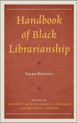 Handbook of Black Librarianship