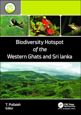 Biodiversity Hotspot of the Western Ghats and Sri Lanka