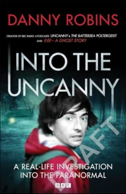 Into the Uncanny