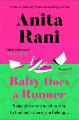 Baby Does a Runner: The Heartfelt and Uplifting Debut Novel from Anita Rani