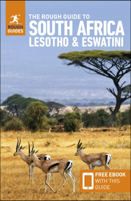 The Rough Guide to South Africa, Lesotho &amp; Eswatini: Travel Guide with Free eBook