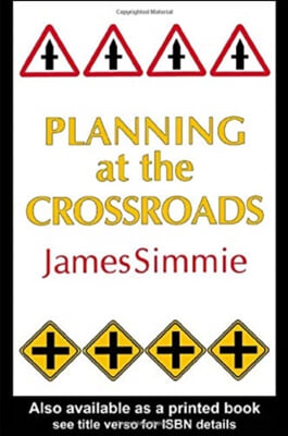 Planning at the Crossroads