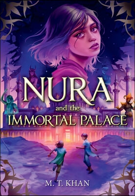 Nura and the Immortal Palace