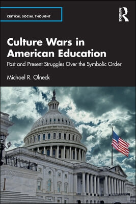 Culture Wars in American Education