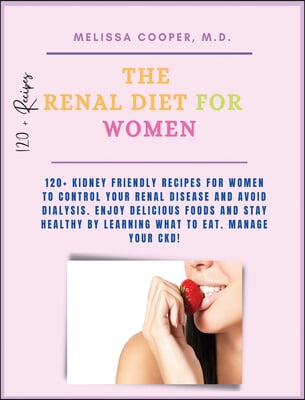 The Renal Diet for Her