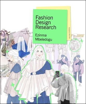 Fashion Design Research Second Edition