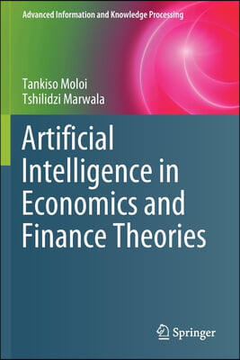 Artificial Intelligence in Economics and Finance Theories