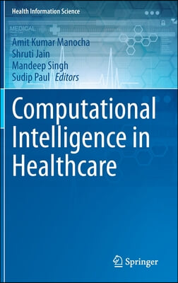 Computational Intelligence in Healthcare