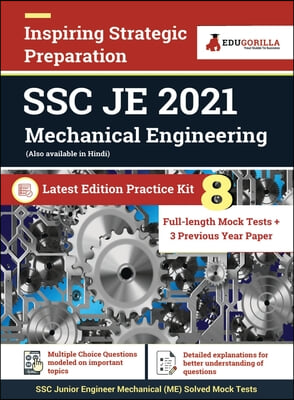 SSC JE Mechanical Engineering Exam 2021 | 8 Full-length Mock Tests (Solved) + 3 Previous Year Paper | Latest Pattern Kit for Staff Selection Commission Junior Engineer