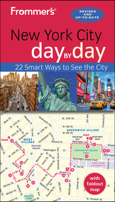 Frommer&#39;s New York City Day by Day