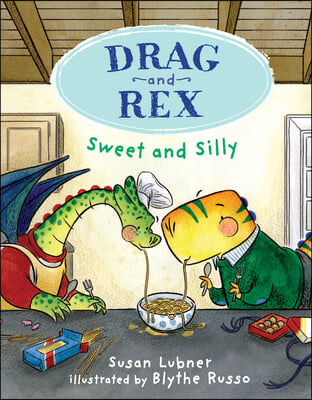 Drag and Rex 2: Sweet and Silly