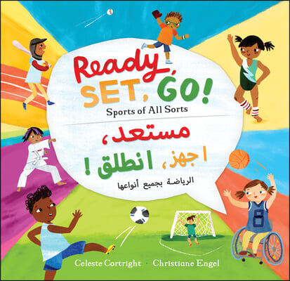 Ready, Set, Go! (Bilingual Arabic &amp; English): Sports of All Sorts