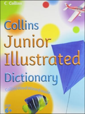 Collins Primary Dictionaries - Collins Junior Illustrated Dictionary