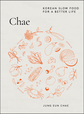 Chae: Korean Slow Food for a Better Life