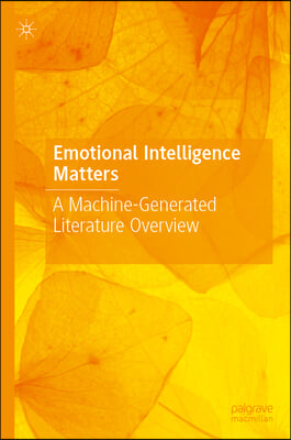 Emotional Intelligence Matters: A Machine-Generated Literature Overview