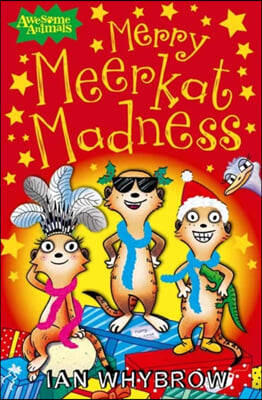 Merry Meerkat Madness