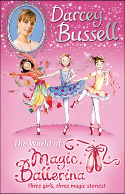 Darcey Bussell&#39;s World of Magic Ballerina