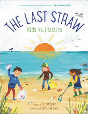 The Last Straw: Kids vs. Plastics