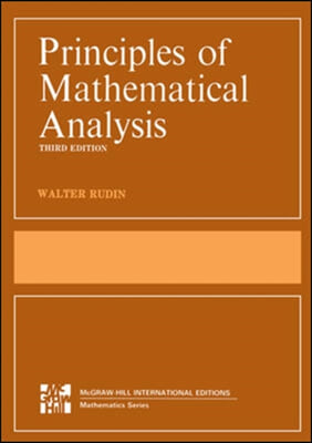 The Principles of Mathematical Analysis (Int&#39;l Ed)