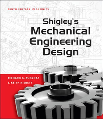 Shigley&#39;s Mechanical Engineering Design (Asia Adaptation)