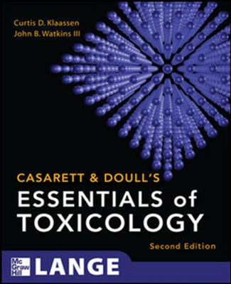 Casarett & Doull's Essentials of Toxicology