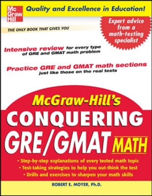 Mcgraw-hill&#39;s Conquering Gre Gmat Math