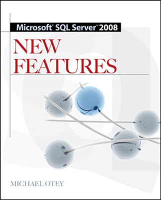 Microsoft SQL Server 2008 New Features