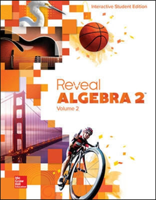 Reveal Algebra 2, Interactive Student Edition, Volume 2