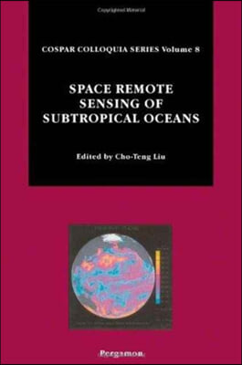 Space Remote Sensing of Subtropical Oceans