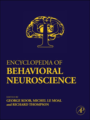 Encyclopedia of Behavioral Neuroscience