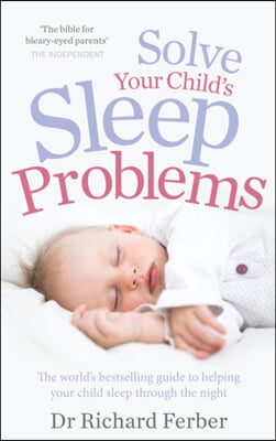 Solve Your Child&#39;s Sleep Problems