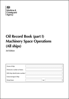 Oil Record Book - Machinery Space Operations - All Ships 2010