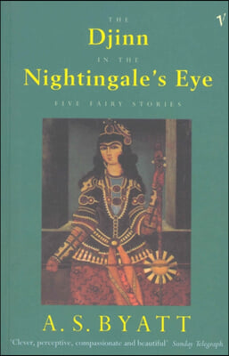 The Djinn In The Nightingale&#39;s Eye