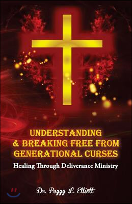 Understanding and Breaking Free from Generational Curses: Healing Through Deliverance Ministry