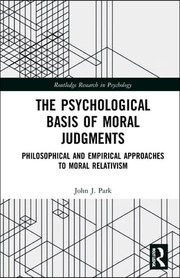 Psychological Basis of Moral Judgments