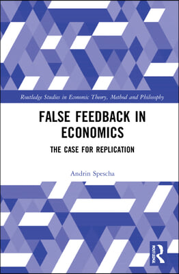 False Feedback in Economics