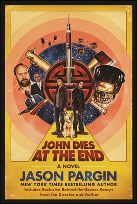 John Dies at the End: Movie Tie-In Edition