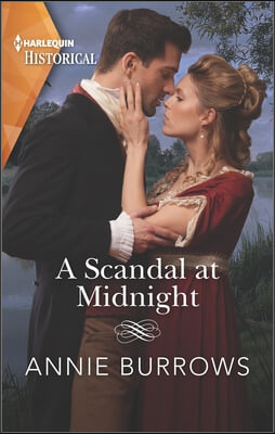 A Scandal at Midnight: A Scandalous Regency Marriage Story