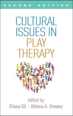 Cultural Issues in Play Therapy, Second Edition