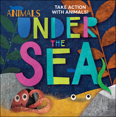 Animals Under the Sea