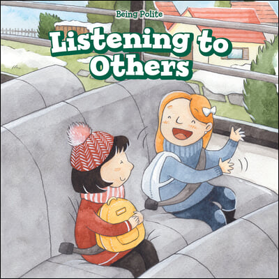 Listening to Others