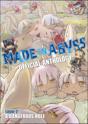 Made in Abyss Official Anthology - Layer 2: A Dangerous Hole