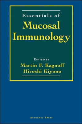 Essentials of Mucosal Immunology